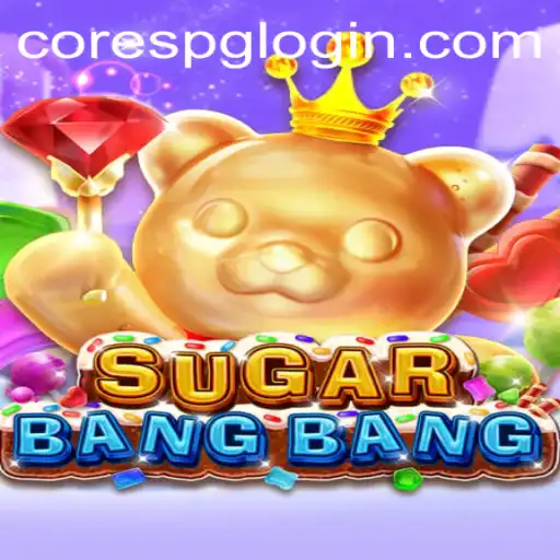 Exploring SUGARBANGBANG: A New Era in Gaming with CORESPG